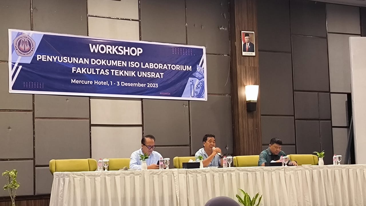 Workshop on Preparing ISO Documents for the Laboratory of the Faculty of Engineering, Unsrat